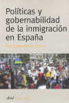POLITICAS Y GOBERNABILIDAD DE LA INMIGRACION EN ESPA�A