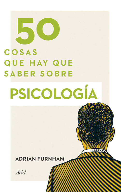 50 COSAS QUE HAY QUE SABER SOBRE PSICOLOGIA