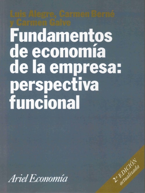 FUNDAMENTOS DE ECONOMIA DE LA EMPRESA: PERSPECTIVA FUNCIONAL