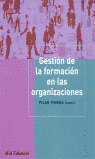 GESTION DE LA FORMACION DE LAS ORGANIZACIONES
