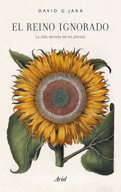 REINO IGNORADO, EL. LA VIDA SECRETA DE LAS PLANTAS