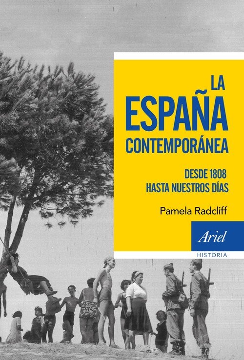 ESPA�A CONTEMPORANEA, LA. DESDE 1808 HASTA NUESTROS DIAS