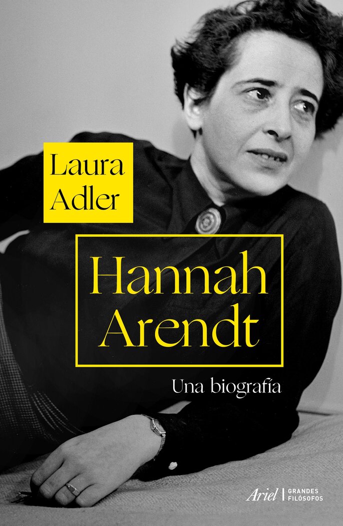 HANNAH ARENDT. UNA BIOGRAFIA