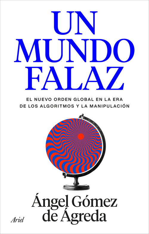 UN MUNDO FALAZ