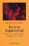 JUSTICIA INQUISITORIAL