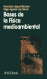 BASES DE LA FISICA MEDIOAMBIENTAL