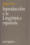 INTRODUCCION A LA LINGUISTICA ESPA�OLA