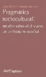 PRAGMATICA SOCIOCULTURAL: ESTUDIOS SOBRE EL DISCURSO DE CORT