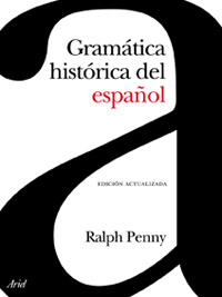 GRAMATICA HISTORICA DEL ESPAOL