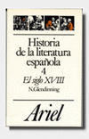 HISTORIA DE LA LITERATURA ESPA�OLA, 4. EL SIGLO XVIII