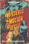 MISTERIO, EMOCION Y RIESGO