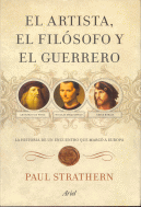 ARTISTA, EL FILOSOFO Y EL GUERRERO, EL