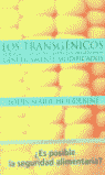 TRANSGENICOS,LOS-VERDADES Y MENTIRAS