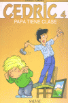 CEDRIC 4-PAPA TIENE CLASE