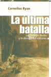 ULTIMA BATALLA,LA