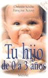 TU HIJO DE 0 A 3 A�OS