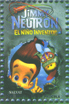 JIMMY NEUTRON-NI�O INVENTOR NOVELA