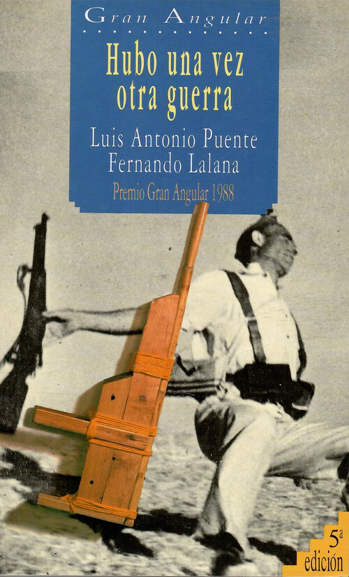 HUBO UNA VEZ OTRA GUERRA