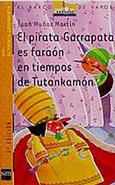 PIRATA GARRAPATA ES FARAON EN TIEMPOS DE TUTANKAMON, EL
