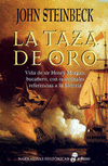 TAZA DE ORO, LA