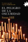 PELIGRO DE LA OSCURIDAD (III)