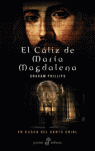 CALIZ DE MARIA MAGDALENA, EL
