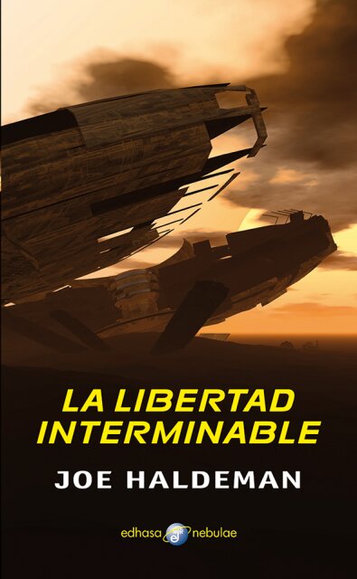 LIBERTAD INTERMINABLE, LA