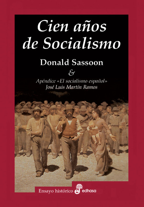 CIEN A�OS DE SOCIALISMO