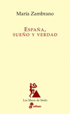 ESPA�A, SUE�O Y VERDAD