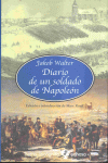 DIARIO DE UN SOLDADO DE NAPOLEON