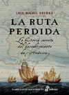 RUTA PERDIDA, LA