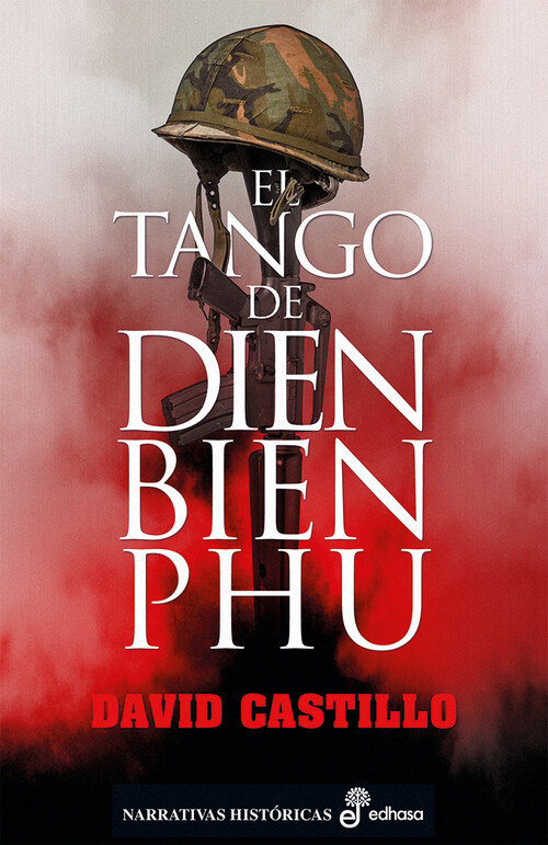 TANGO DE DIEN BIEN PHU, EL