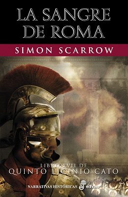 SANGRE DE ROMA, LA. QUINTO LUCINIO CATO XVII