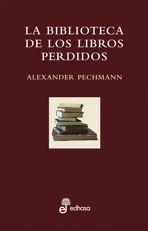 BIBLIOTECA DE LOS LIBROS PERDIDOS, LA