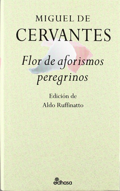 FLOR DE AFORISMOS PEREGRINOS