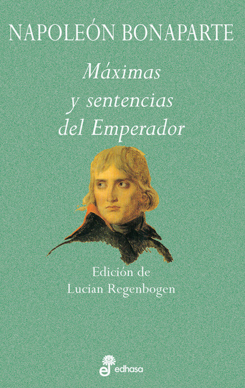 MAXIMAS Y SENTENCIAS DEL EMPERADOR