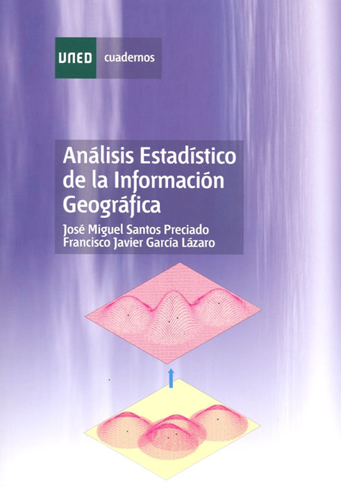 ANALISIS ESTADISTICO DE LA INFORMACION GEOGRAFICA