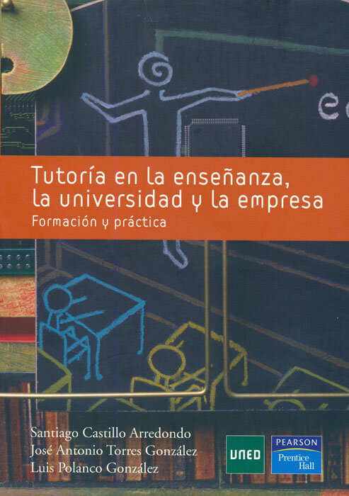 TUTORIA EN LA ENSEANZA,LA UNIVERSIDAD Y LA EMPRESA