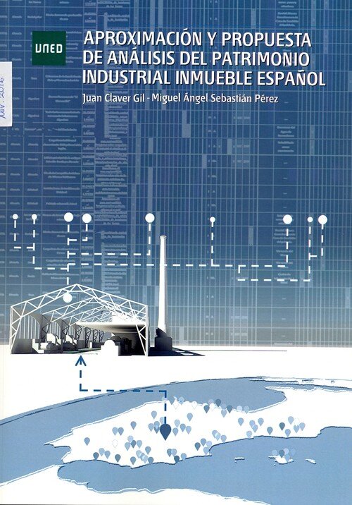 APROXIMACION Y PROPUESTA DE ANALISIS DEL PATRIMONIO INDUSTRI