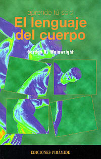 LENGUAJE DEL CUERPO APRENDE TU SOLO, EL