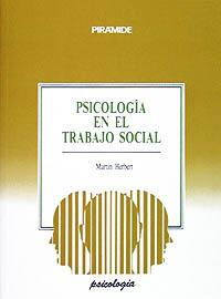 PSICOLOGIA EN EL TRABAJO SOCIAL