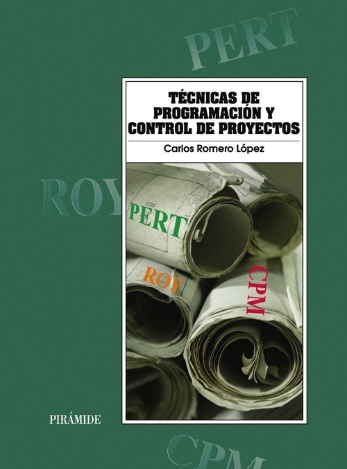 TECNICAS DE PROGRAMACION Y CONTROL DE PROYECTOS