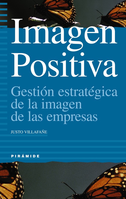 IMAGEN POSITIVA GESTION ESTRATEGICA IMAGEN DE LA EMPRESA