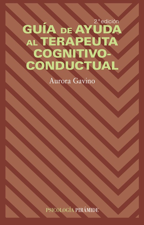 GUIA DE AYUDA AL TERAPEUTA COGNITIVO-CONDUCTUAL