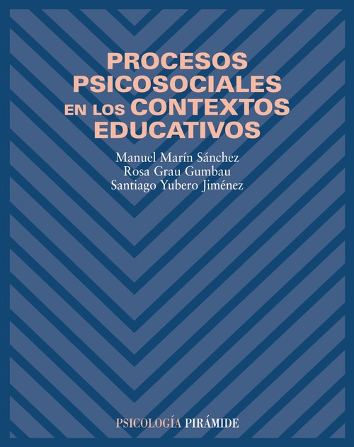 PROCESOS PSICOSOCIALES CONTEXTOS EDUCATIVOS