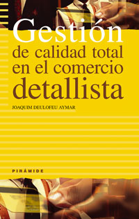 GESTION DE CALIDAD TOTAL COM.DETALLISTA