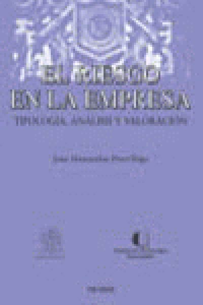 RIESGO EN LA EMPRESA,EL