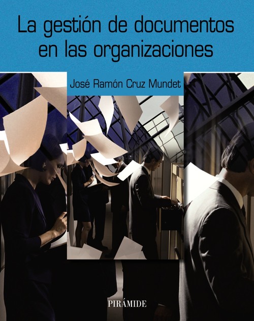 GESTION DOCUMENTOS EN ORGANIZACIONES