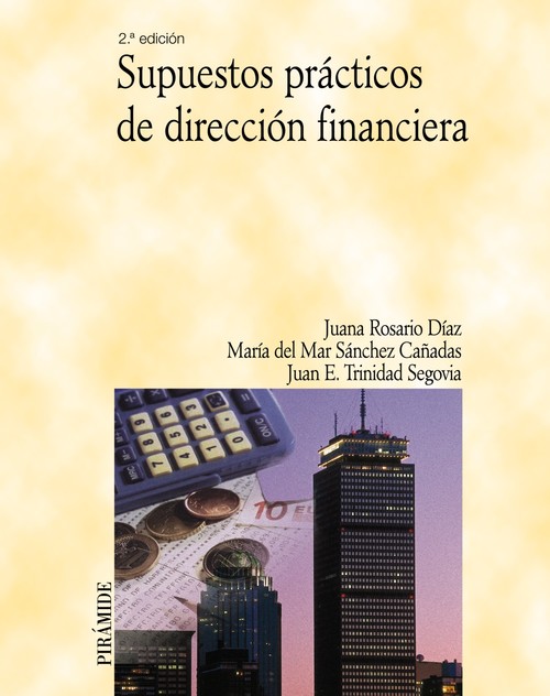 SUPUESTOS PRACTICOS DE DIRECCION FINANCIERA