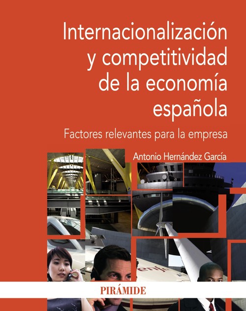 INTERNACIONALIZACION Y COMPETITIVIDAD ECONOMIA ESPA�OLA